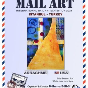 Mail Art Exhibition - Permanently added to Department of Education Ministry- Artist Arrachme